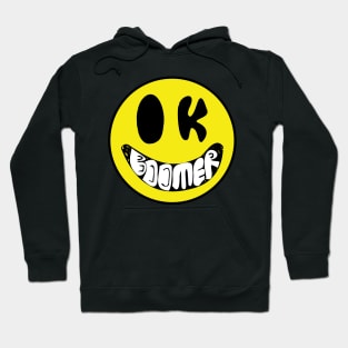 OK Boomer Smiley, Happy Face, Crappy Face Hoodie